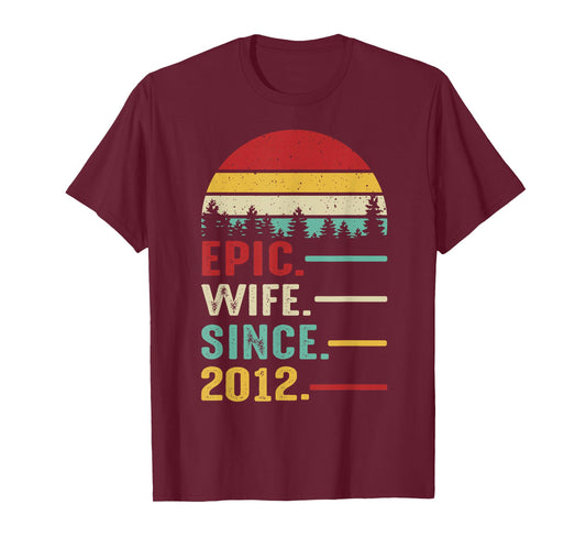 13th Wedding Anniversary for Her Epic Wife Since 2012 T-Shirt